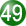 49